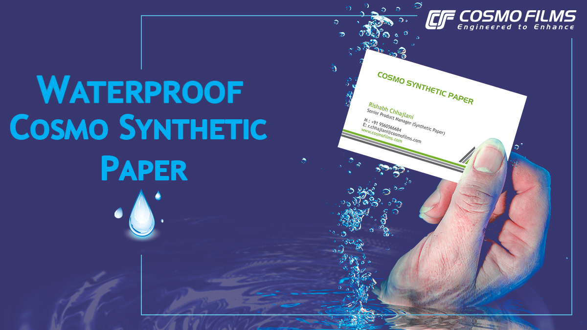 How You Can Use Waterproof Cosmo Synthetic Paper?